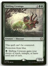 Shifting Ceratops R Commander: The Lost Caverns of Ixalan 258 NM