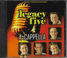 LEGACY FIVE........"A CAPPELLA".....RARE OOP HTF GOSPEL CD
