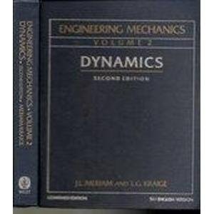 Engineering Mechanics, Statics and Dynamics Combined (Volumes 1)