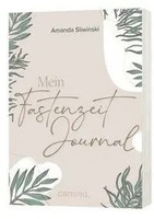 Mein Fastenzeit-Journal | Amanda Sliwinski | Deutsch | Taschenbuch | 224 S.