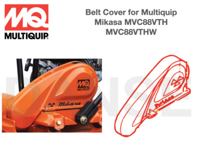 416010040 Outer Belt Cover for Multiquip Mikasa MVC88VTH MVC88VTHW Plate Tamper