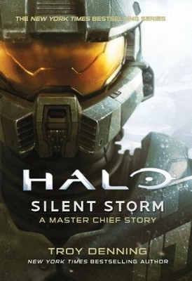 Halo: Silent Storm by Denning, Troy