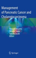 Management Of Pancreatic Cancer And Cholangiocarcinoma Hiroyuki Isayama