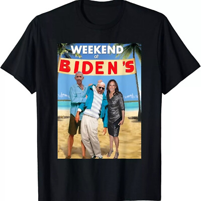 Weekend At Biden's Shirt, Weekend At Biden's Unisex T-Shirt