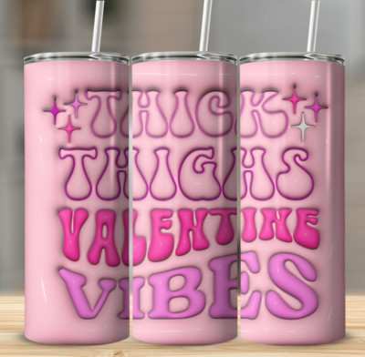 3D Valentine's Day-16 Thick Thighs Multicolor 20oz Insulated Tumbler New 