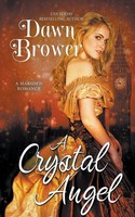Dawn Brower | A Crystal Angel | Taschenbuch | Englisch (2015) | 15