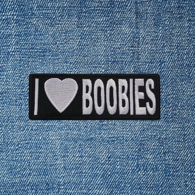 I Love Boobies Patch Funny Embroidered Iron On Biker Jacket Vest Applique