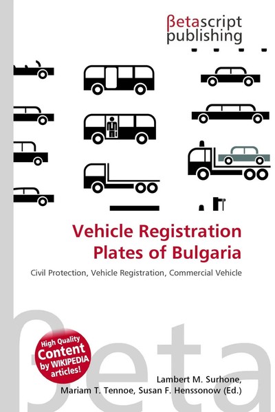 Lambert M. Surhone (U. A.) | Vehicle Registration Plates Of Bulgaria | Buch-image