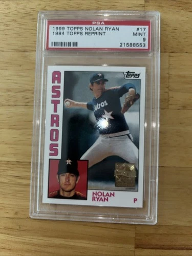 1999 TOPPS NOLAN RYAN #17 1984 REPRINT ASTROS PSA 9 MINT!