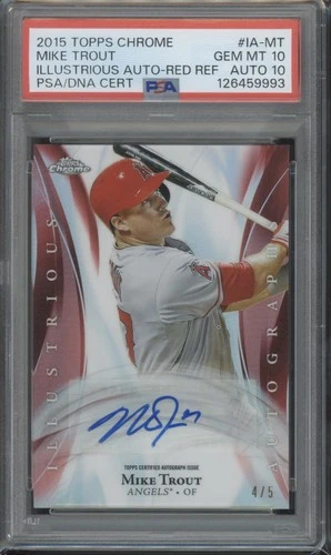 Mike Trout 2015 Topps Chrome Illustrious Red Refractor #4/5 PSA 10 AUTO POP 1