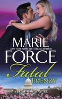 Marie Force | Fatal Frenzy | Taschenbuch | Englisch (2021) | Htjb, Inc.