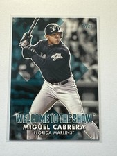 Miguel Cabrera 2022 Topps Series 1 Welcome to the Show Florida Marlins #28