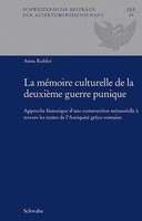 La MéMoire Culturelle De La DeuxièMe Guerre Punique | Anne Kubler | FranzöSisch
