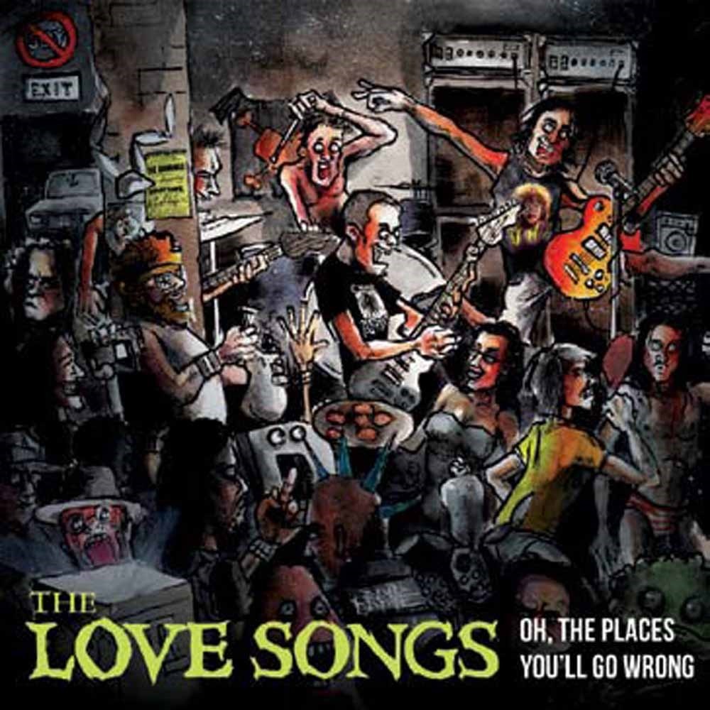 Love Songs, The Oh, The Places You'll Go Wrong LP New 814867022491