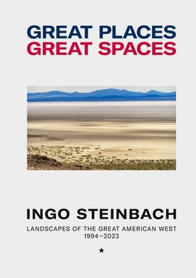 Great Places, Great Spaces Ingo Steinbach