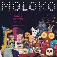 Things to Make and Do von Moloko | CD | Zustand gut