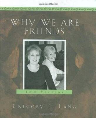 Why We Are Friends: 100 Reasons - Hardcover By Lang, Gregory - GOOD
