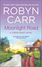 Moonlight Road (A Virgin River Novel) - Mass Market Paperback - VERY GOOD