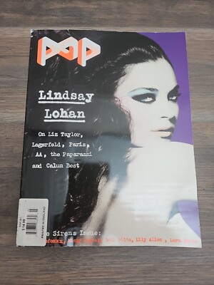 POP magazine AUTUMN 2007 Lindsay Lohan BETH DITTO Lily Allen￼￼ - SIRENS issue 16