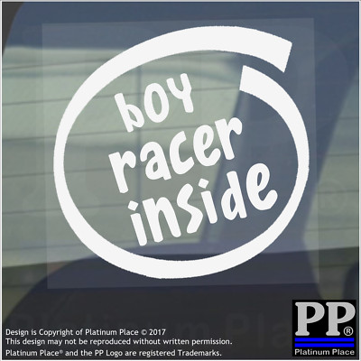 1 x Boy Racer Inside Window Car Van Stickers Sign Vehicle Adhesive Speed Drift