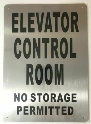ELEVATOR CONTROL ROOM SIGN (Brush Aluminum 10x14 , Rust Free,) -REF24-1027