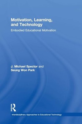 Seung Won Park - Motivation Learning and Technology   Embodied Educa - X555z