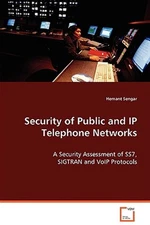 Security of Public and Ip Telephone Networks, Paperback by Sengar, Hemant, Li...