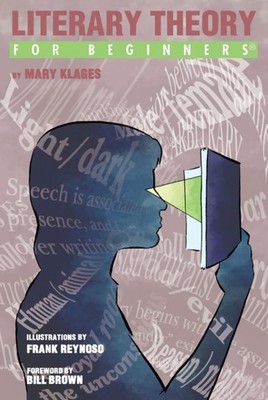 LITERARY THEORY FOR BEGINNERS by KLAGES, MARY Paperback Self Help Business
