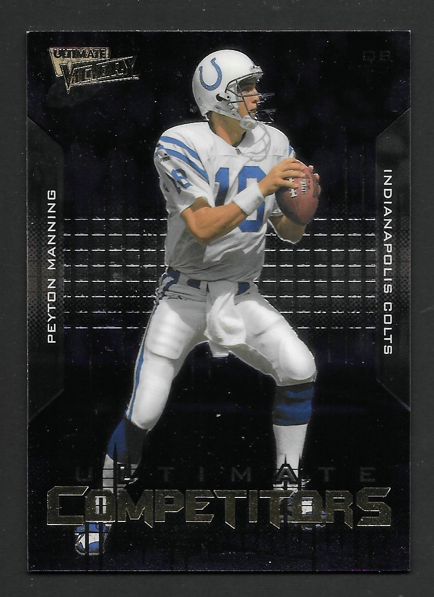 2000 Ultimate Victory Competitors #UC2 Peyton Manning Indianapolis Colts HOF
