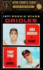 1971 Topps #362 Orioles 1971 Rookie Stars (Mike Adamson / Roger Freed)