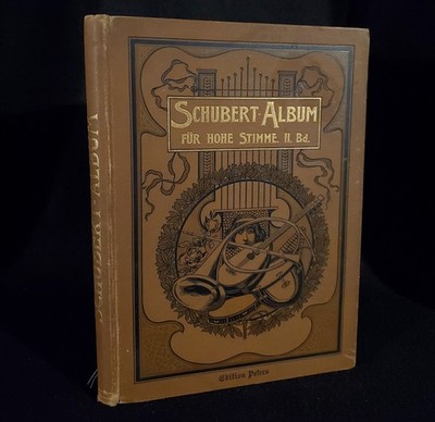 Schubert Album für Hohe Stimme - Band 2 - by Max Friedlaender (1893?) Hardcover 