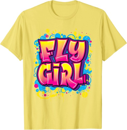 Fly Girl Hip Hop 80s 90s Dance B-Girl Urban Graffiti Style T-Shirt Hoodie - Picture 11 of 17