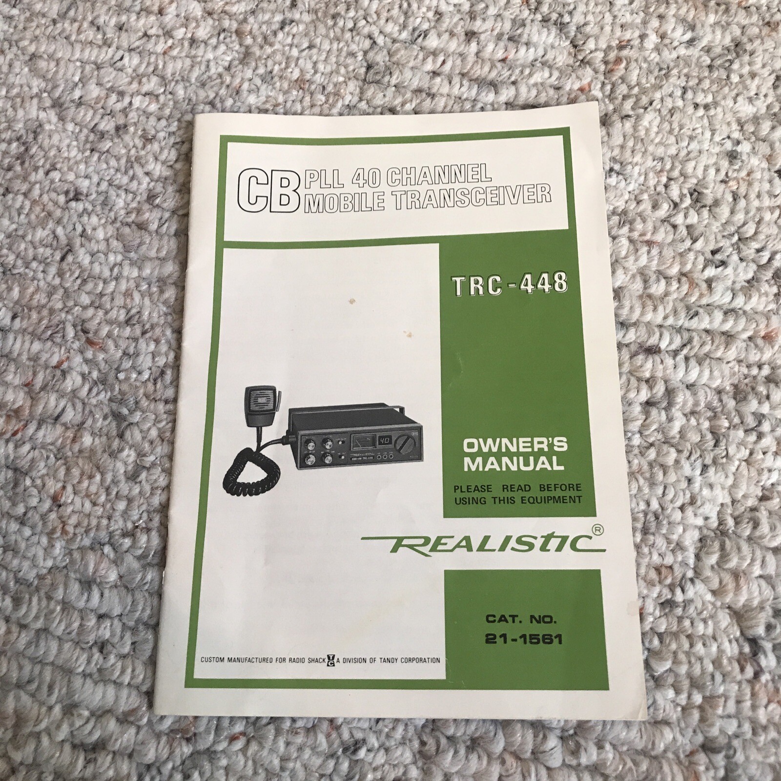 Owners Manual - Realistic TRC-448 CB PLL 40 Channel Transceiver RS Tandy 21-1561