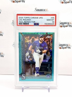 COLOR MATCH PSA 10 Cal Raleigh 2025 Topps Chrome Update Teal Refractor #'d/299
