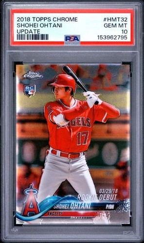 2018 Topps Chrome Update SHOHEI OHTANI #HMT32 PSA 10
