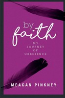 By Faith My Journey Of Obedience Meagan Pinkney Taschenbuch Englisch 2020