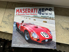 Maserati 450S: A Bazooka from Modena by Jean-...