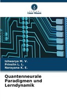 Quantenneurale Paradigmen Und Lerndynamik Ishwarya M. V. (U. A.) Taschenbuch