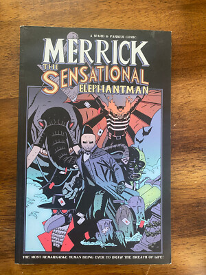 MERRICK THE SENSATIONAL ELEPHANTMAN #2 by Ward & Parker (TPB 2021) Kickstarter
