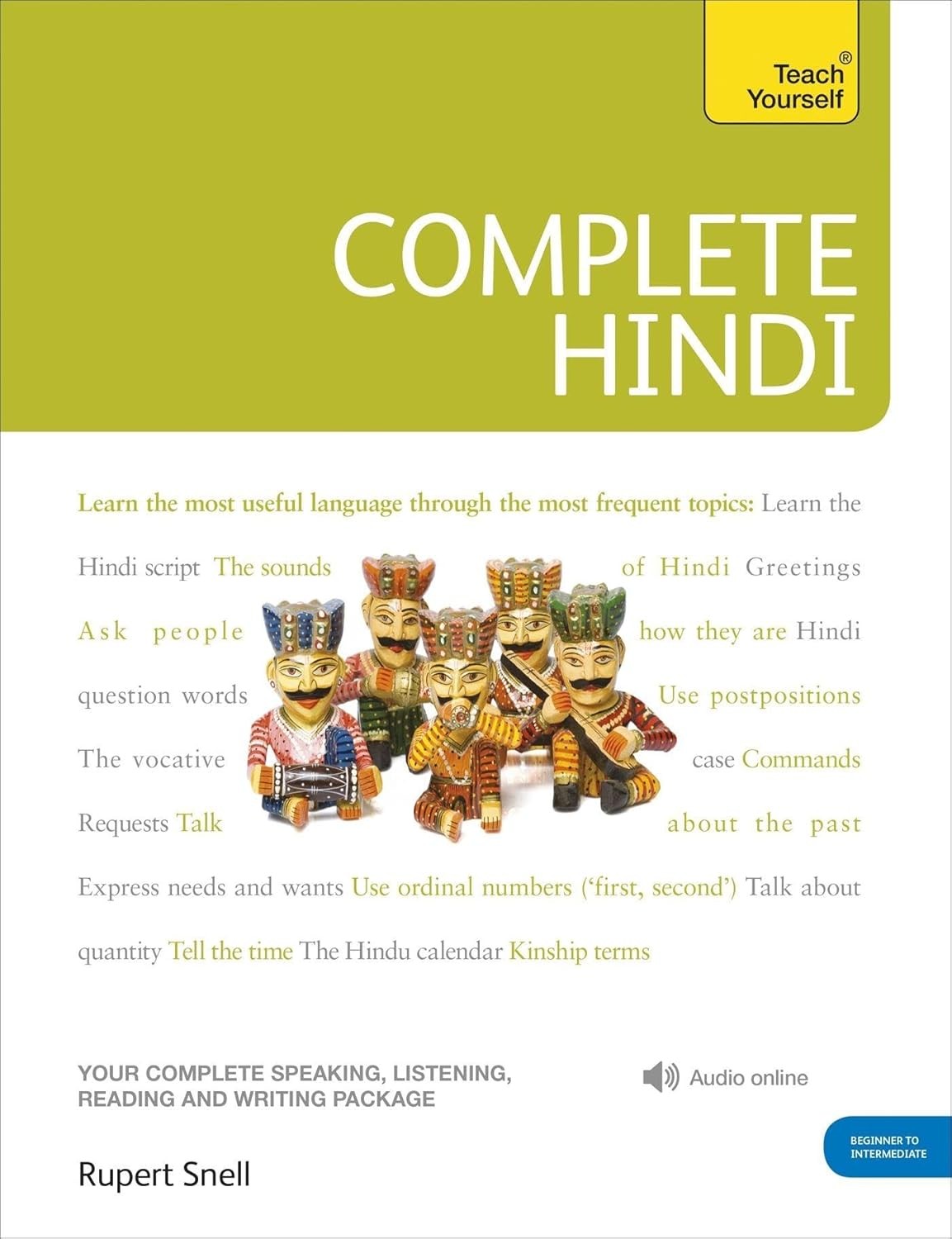 Complete Hindi Beginner to Intermediate Course: (Book and online audio support)
