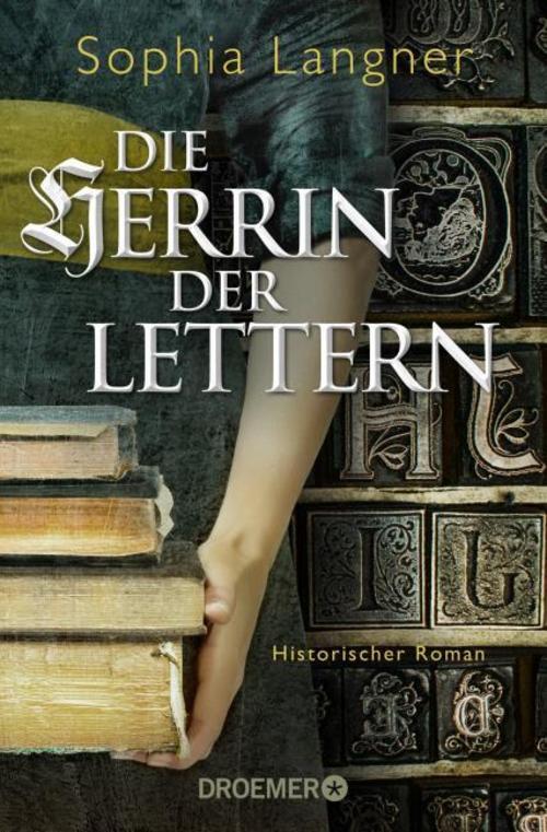 Die Herrin Der Lettern Sophia Langner