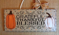 GRATEFUL THANKFUL BLESSED Wood Sign Door Plaque Hanger Pumpkin