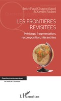 Jean-Paul Chagnollaud (U. A.) | Les FrontièRes RevisitéEs | Taschenbuch (2022)