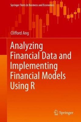 Finanzdaten analysieren und Finanzmodelle implementieren mit R (Springer