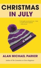 Christmas in July by Parker, Alan Michael