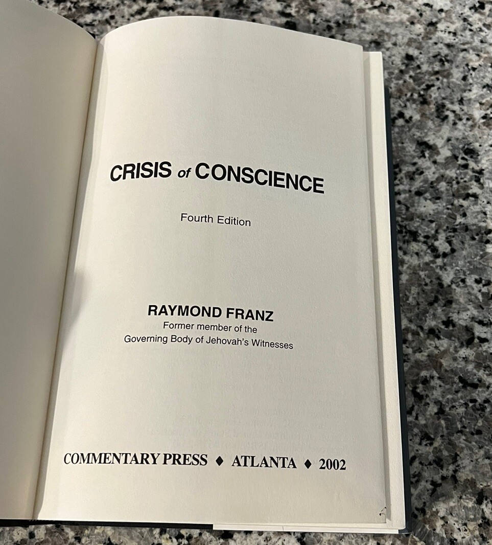 Crisis of Conscience by Raymond Franz (Hardcover