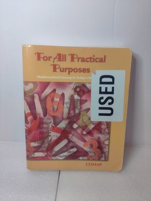 For All Practical Purposes Mathematical Literacy in Today's World Comap Textbook