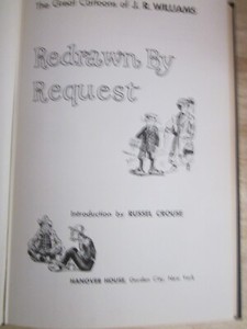 1955 REDRAWN BY REQUEST Great Cartoons by J.R. Williams Humor