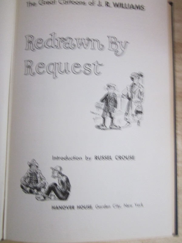 1955 REDRAWN BY REQUEST Great Cartoons by J.R. Williams Humor