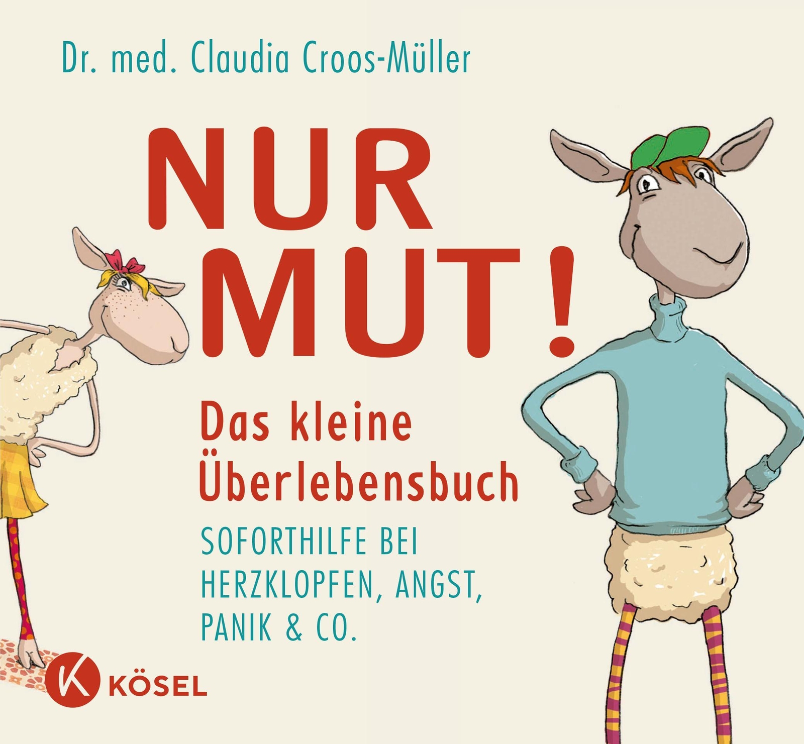 Thumbnail - Nur Mut Das Kleine Überlebensbuch Claudia Croos-müller